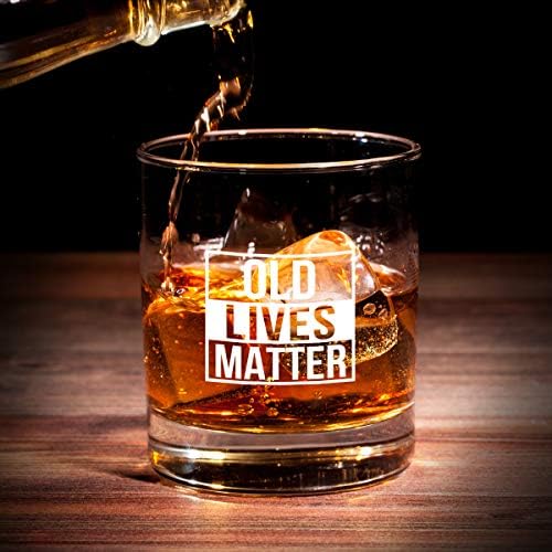 Old Lives Matter Whisky Scotch Glass 11 oz-smiješni poklon za rođendan ili penziju za starije građane - staromodne naočare za viski-klasično lowball staklo za kamenje - Gag poklon za tatu, Djeda, proizvedeno u SAD-u